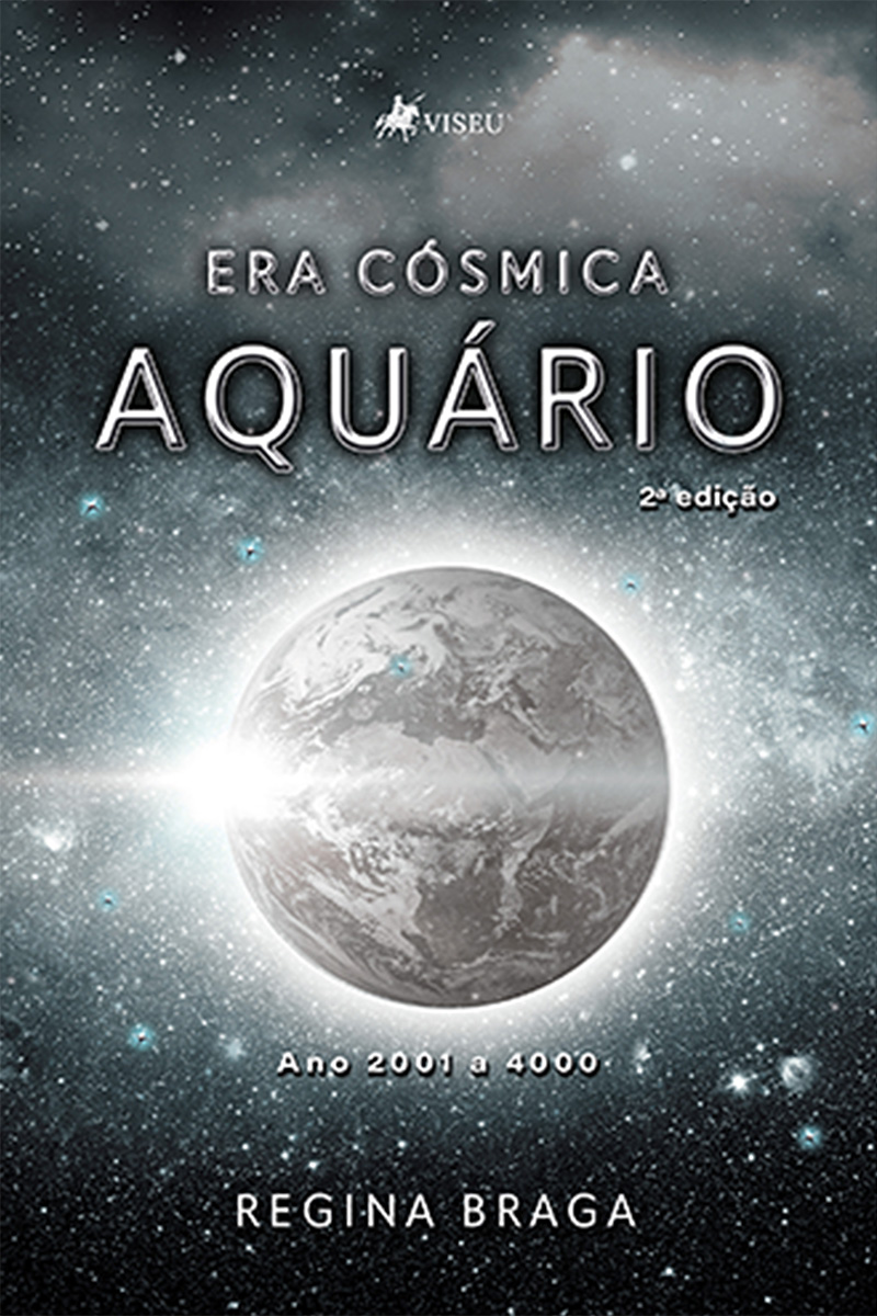 Era Cósmica Aquário: Anos 2002 a 4000 ( 2ed)