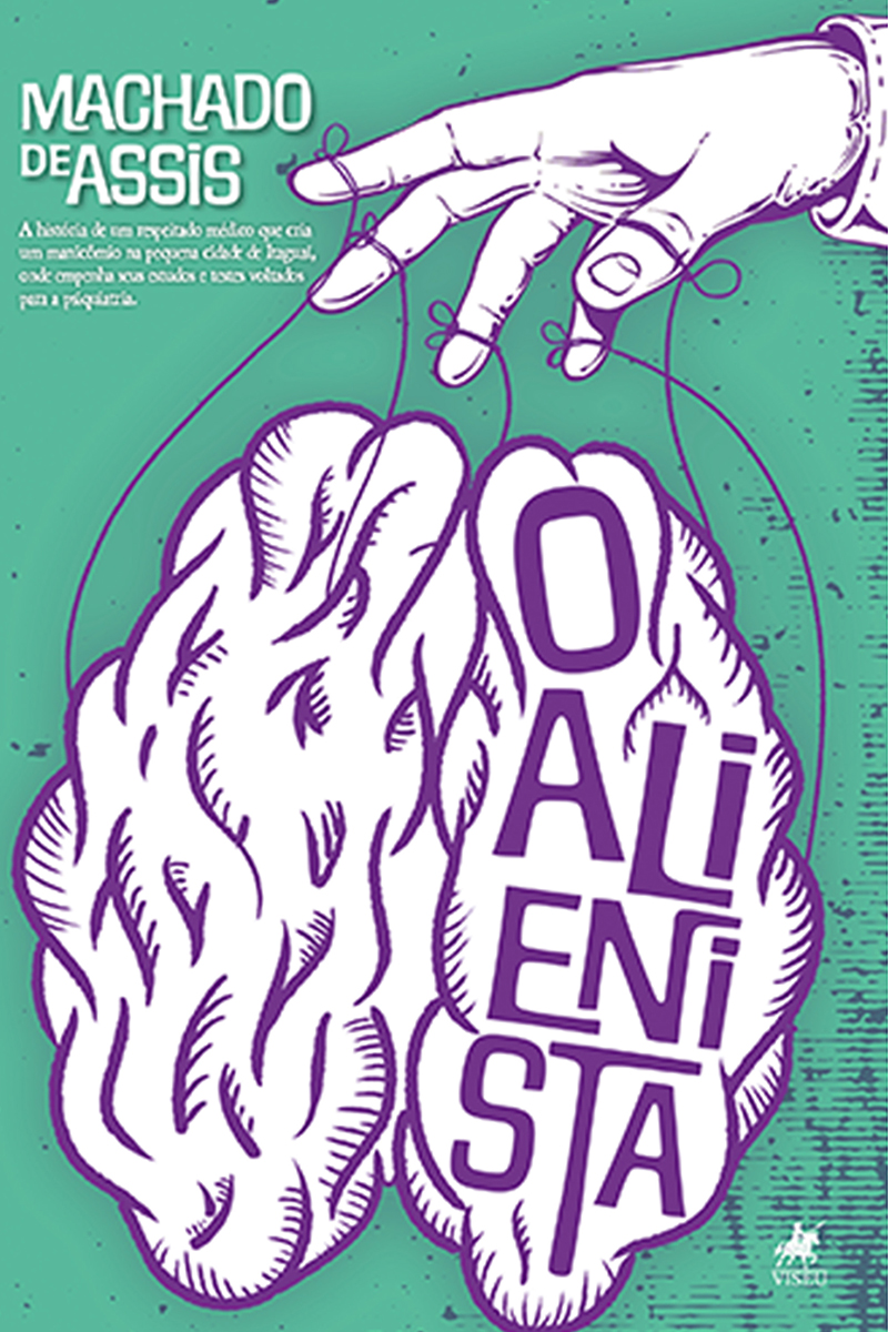 O Alienista