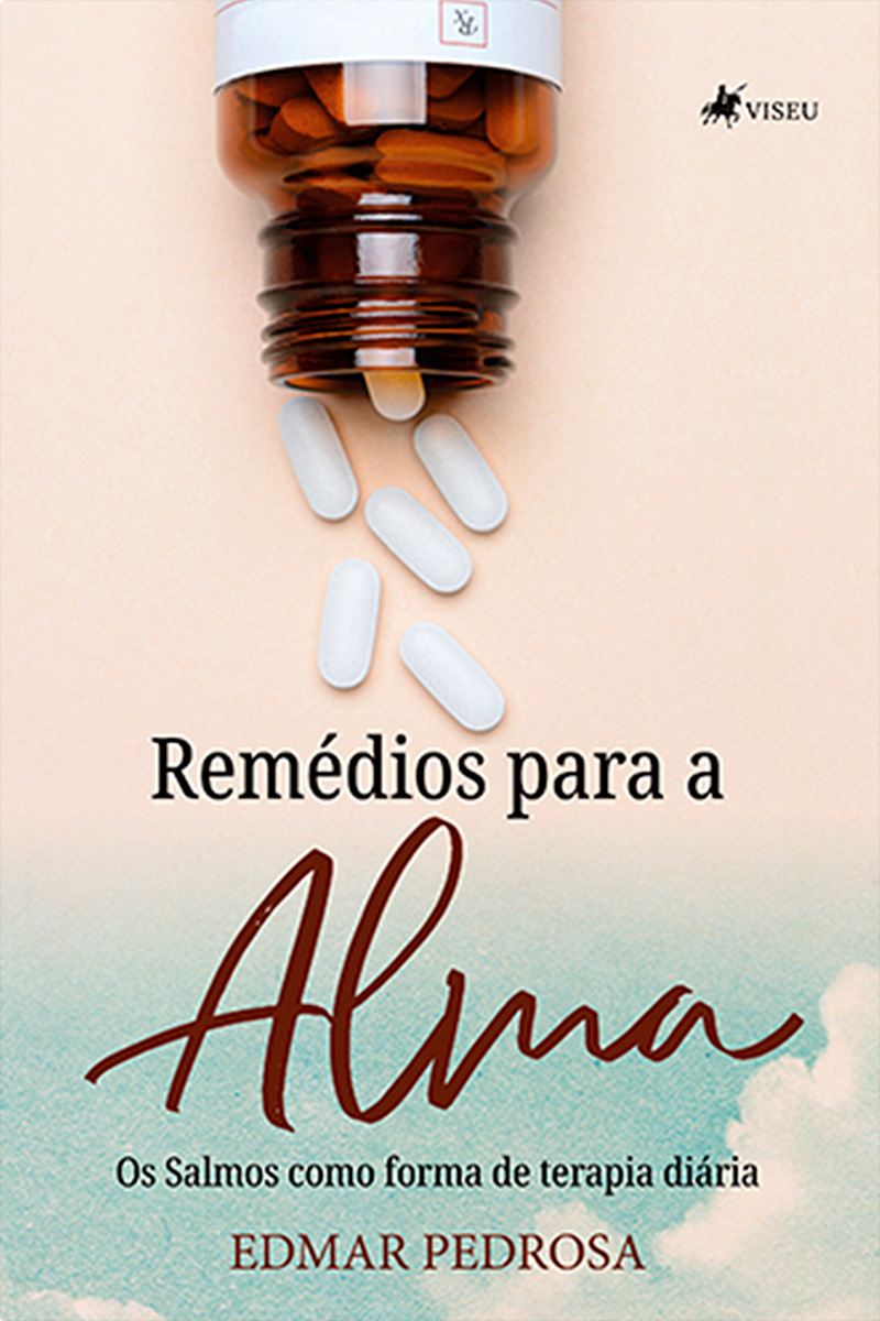 Remédios Para a Alma: Os Salmos Como Forma De Terapia Diária