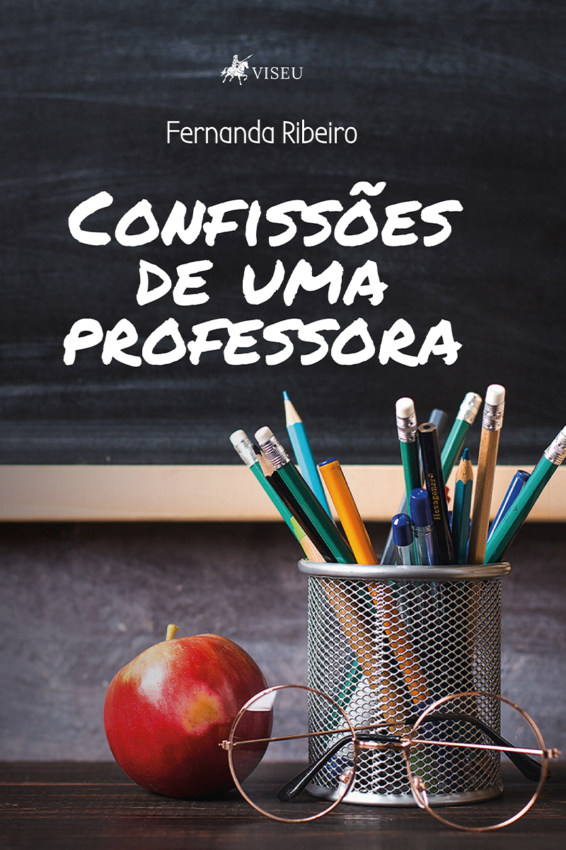 Confissões De Uma Professora