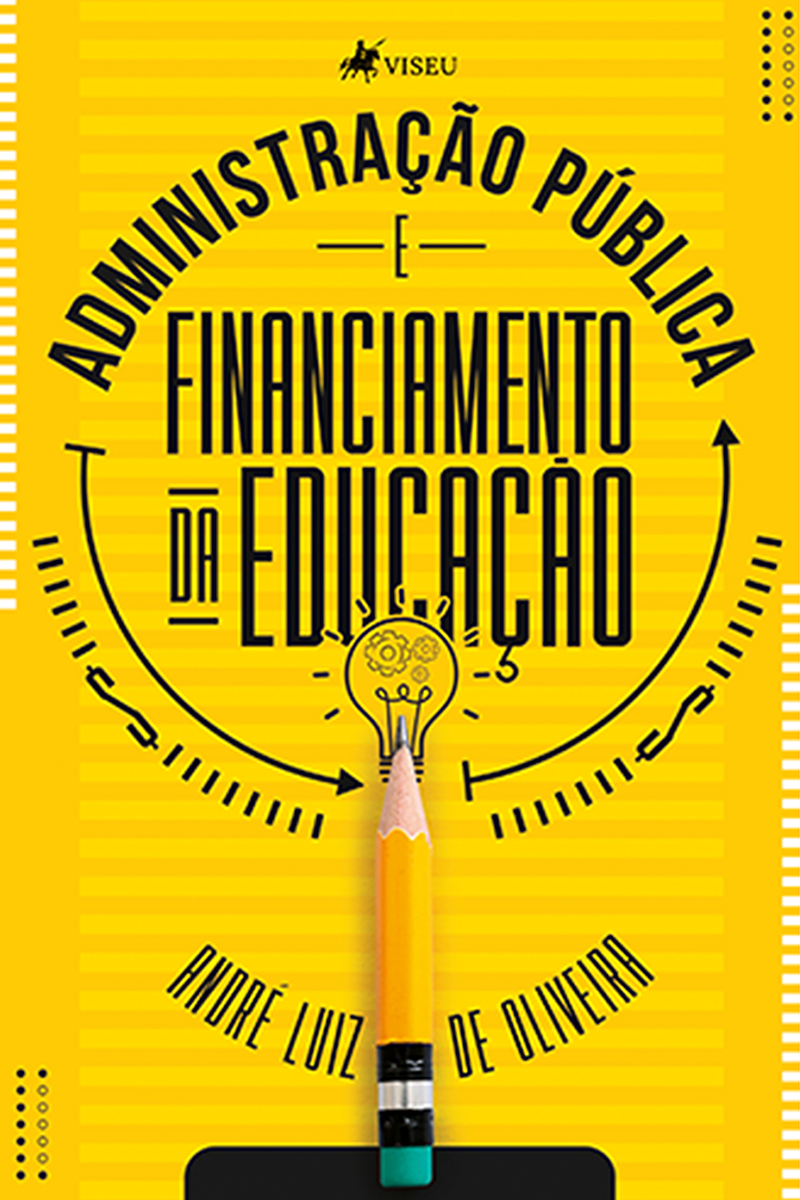 Administração Pública e Financiamento da Educação