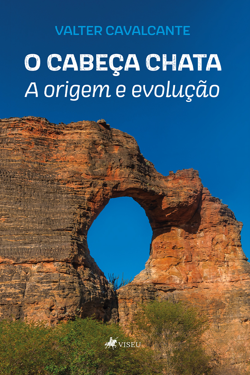 O Cabeça Chata a Origem e Evolução