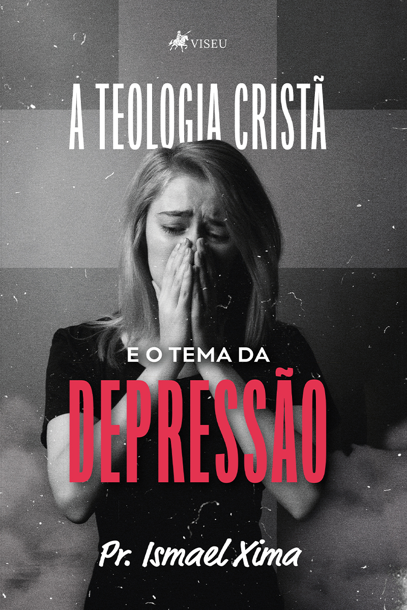 A Teologia Cristã e o Tema da Depressão