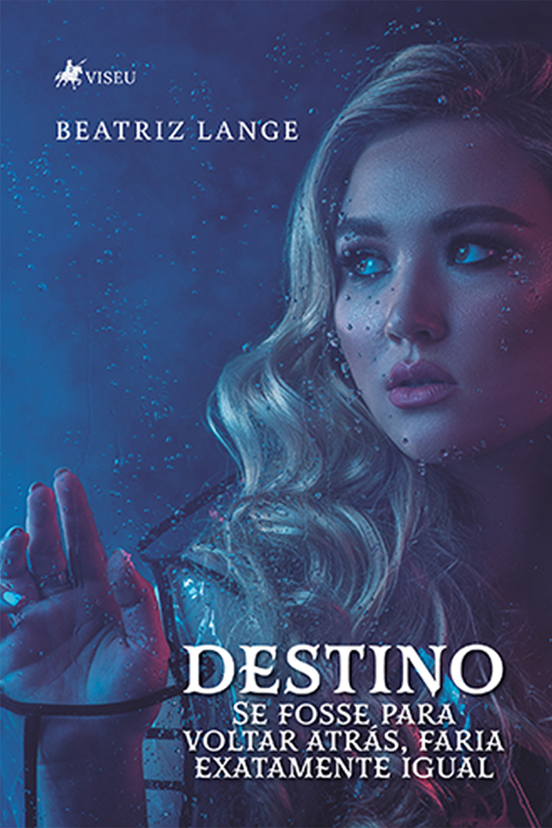 Destino: Se Fosse Para Voltar Atrás, Faria Exatamente Igual