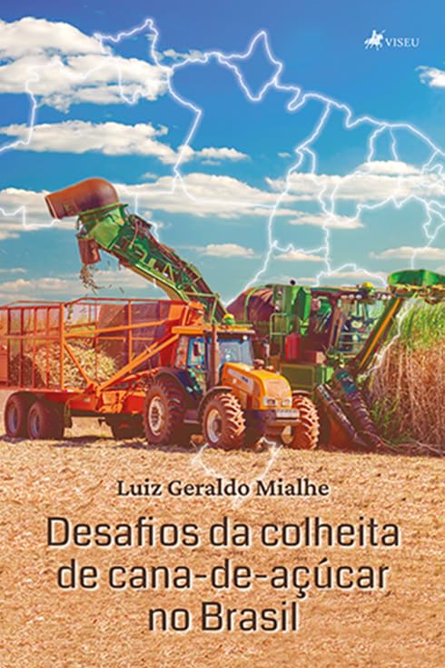 Desafios da colheita de cana-de-açúcar no Brasil