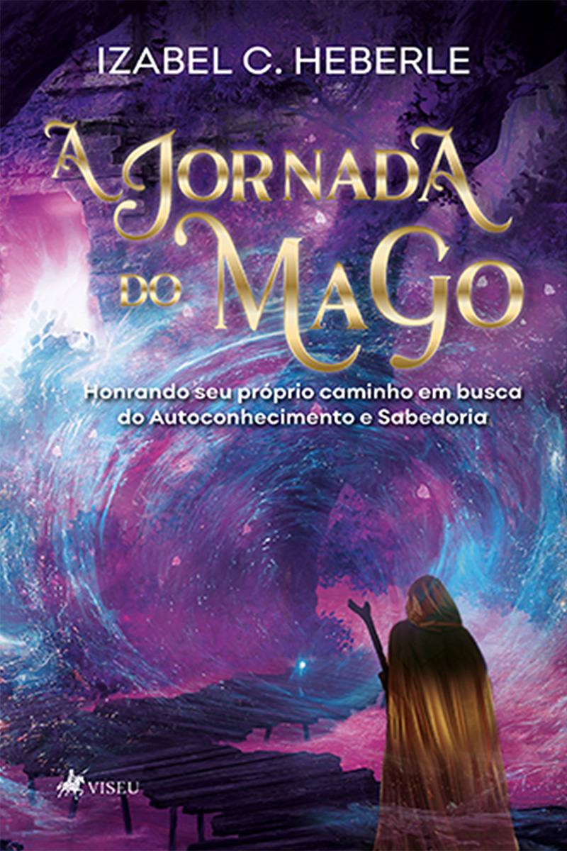 A Jornada do Mago: Honrando Seu Próprio Caminho em Busca do Autoconhecimento e Sabedoria