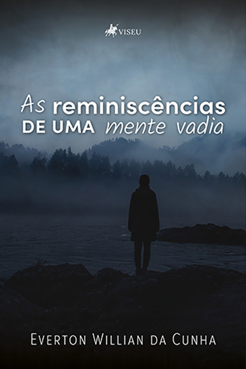As Reminiscências de Uma Mente Vadia