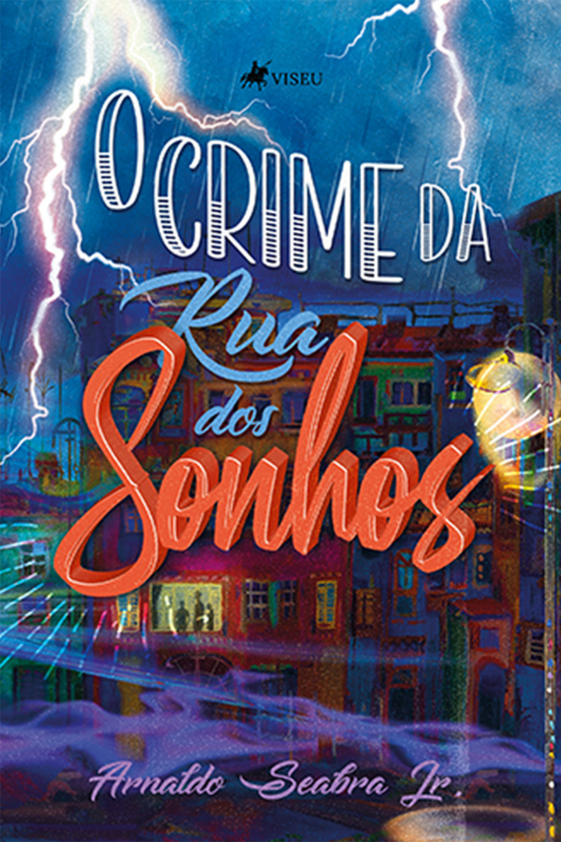 O crime da Rua dos Sonhos