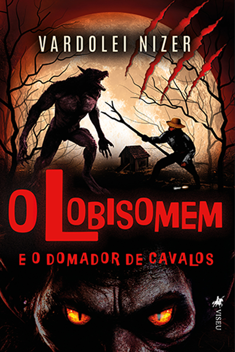 O Lobisomem e o Domador de Cavalos