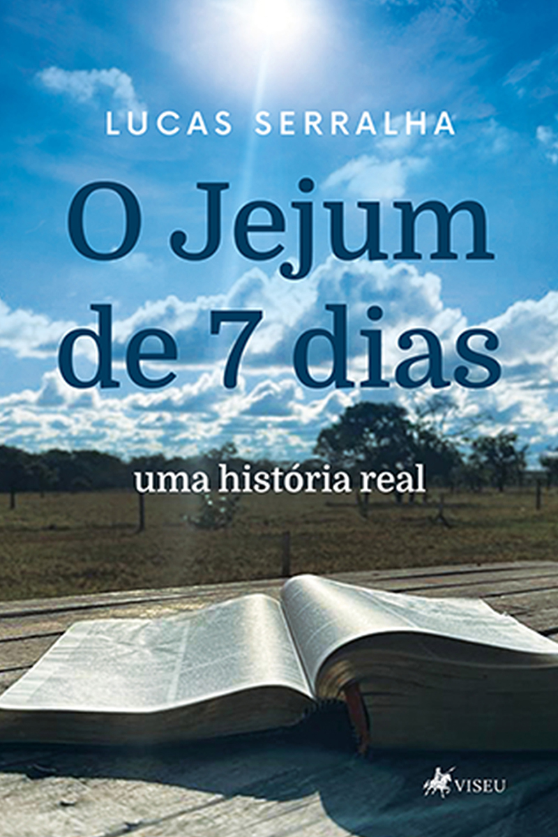 O Jejum de 7 dias: Uma História Real