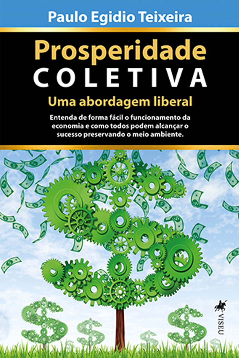 Prosperidade Coletiva: Uma Abordagem Liberal