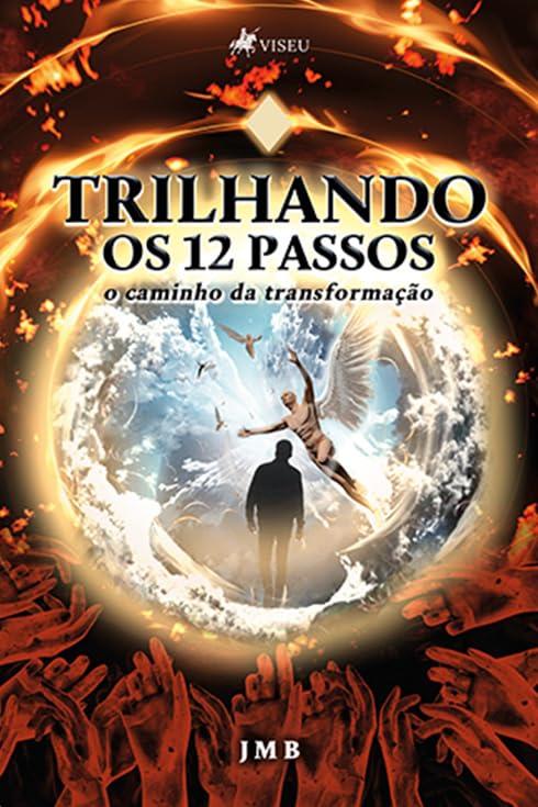 Trilhando os 12 Passos: O Caminho da Transformação