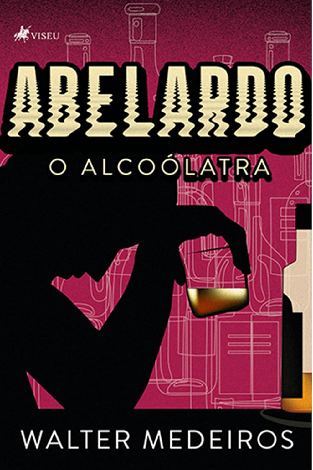 Abelardo: O Alcoólatra