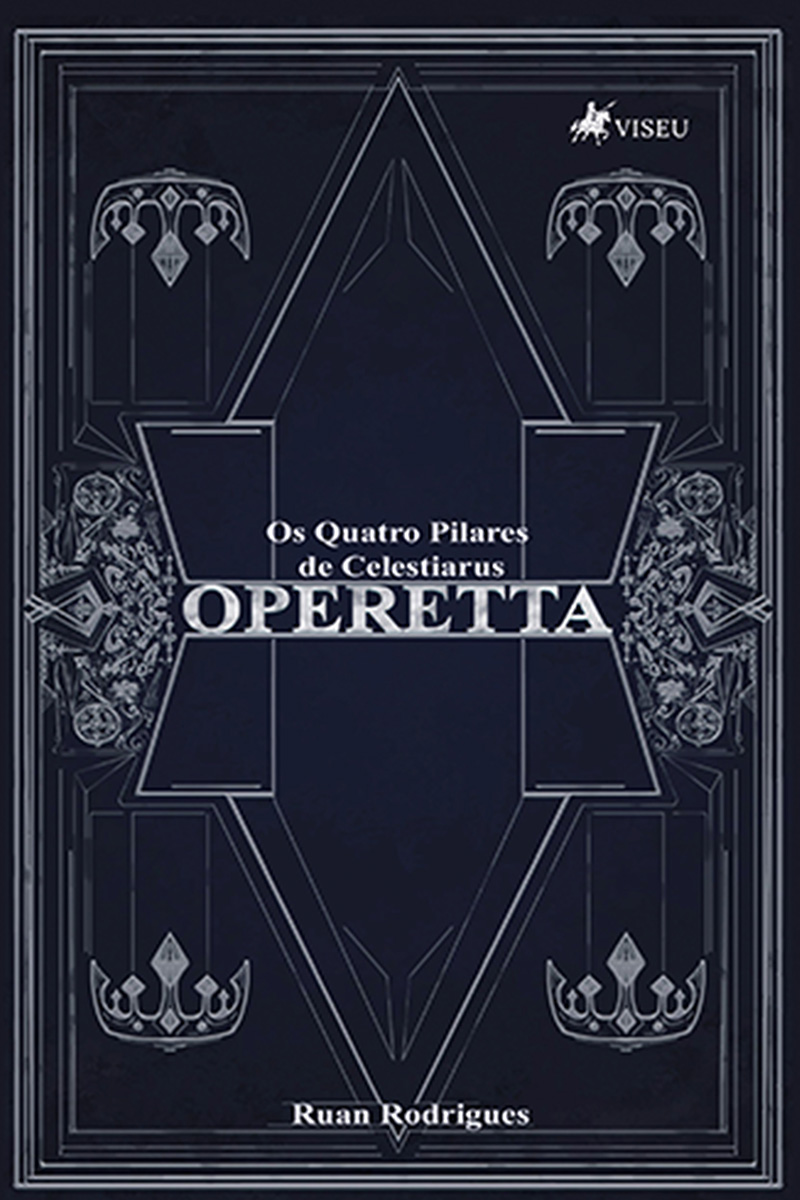 Operetta: Os Quatro Pilares de Celestiarus