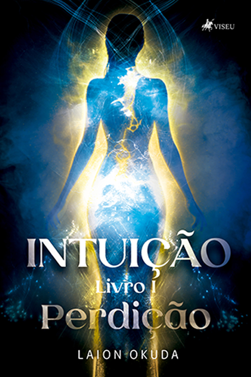 Intuição: Livro I, Perdição