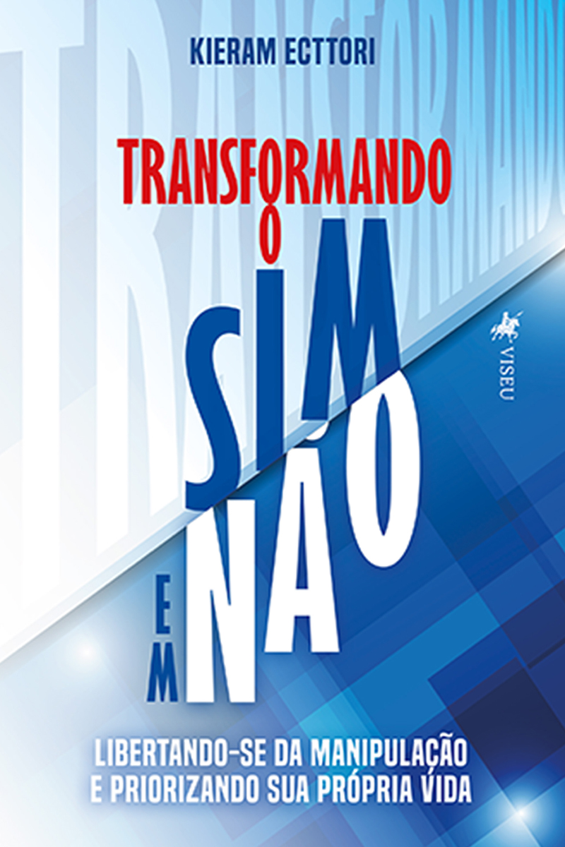 Transformando o Sim em Não: Libertando-se da Manipulação e Priorizando sua Própria Vida