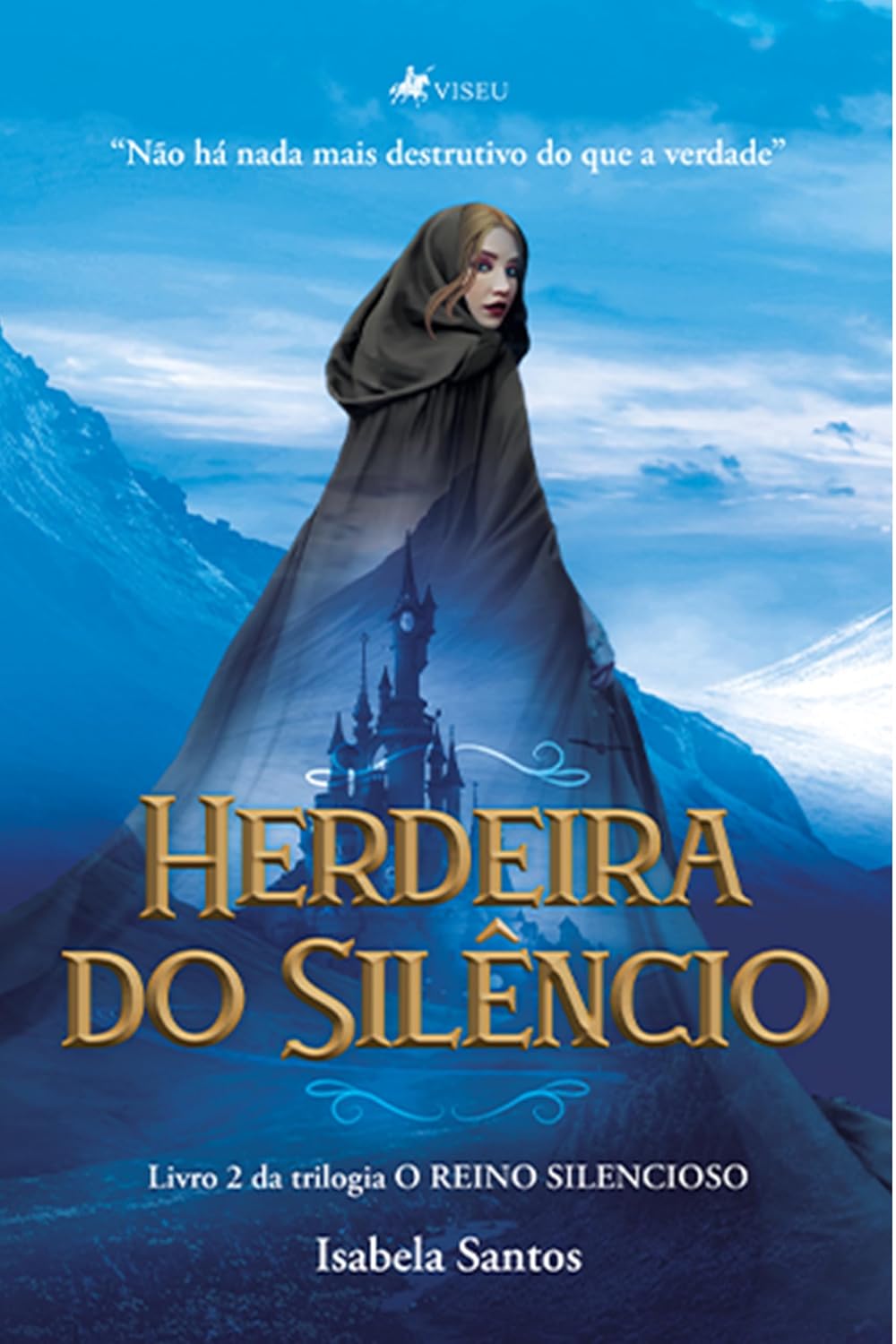 Herdeira do Silêncio: Livro 2 da trilogia "O Reino Silencioso"