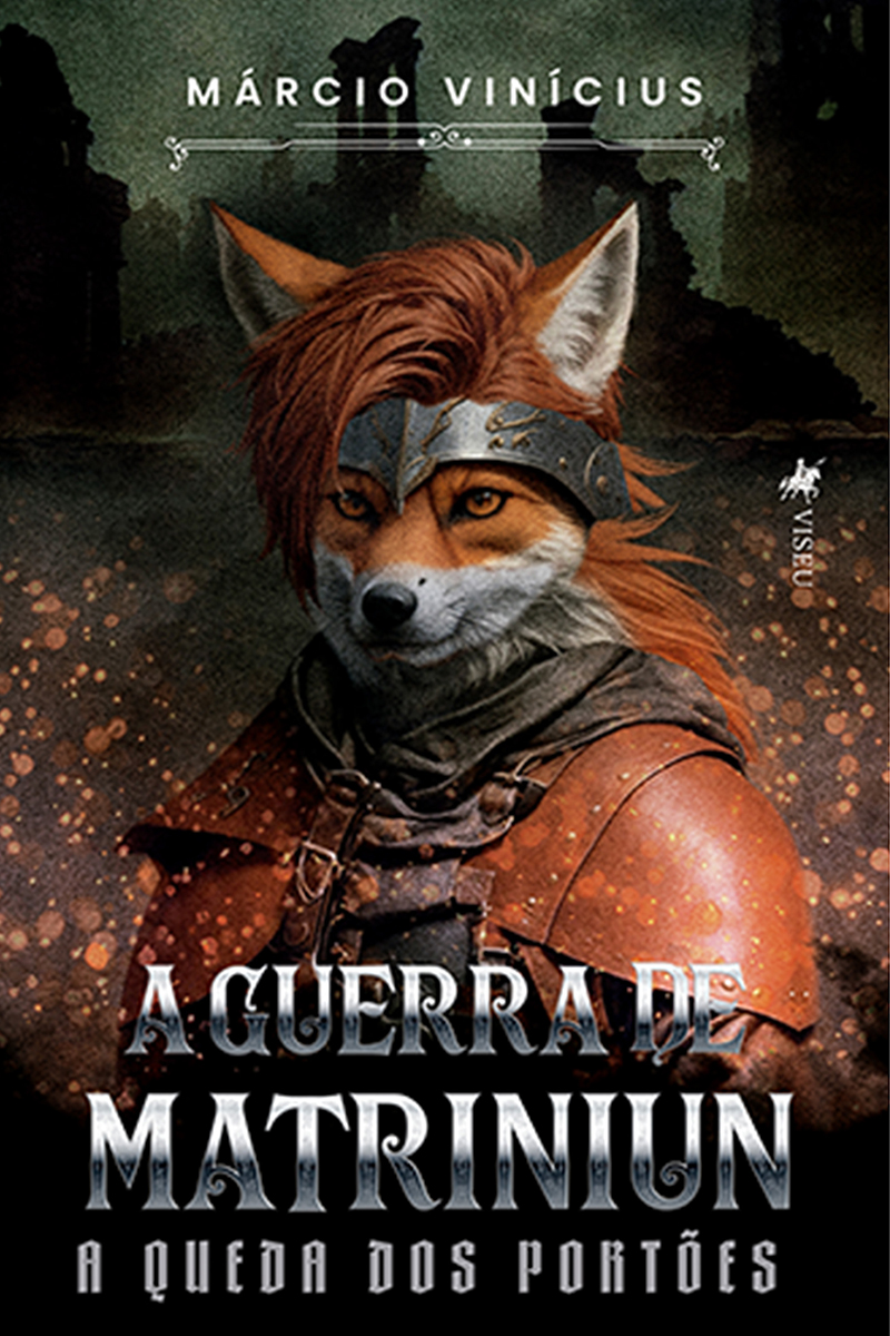 A Guerra de Matriniun: A Queda dos Portões
