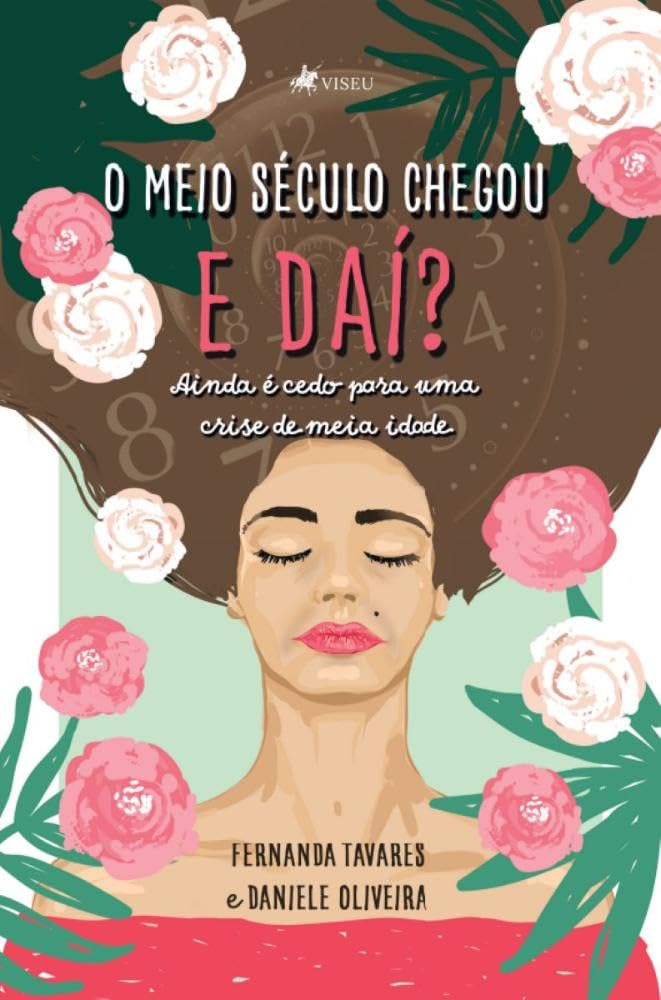 O meio século chegou. E daí?: Ainda é cedo para uma crise de meia idade