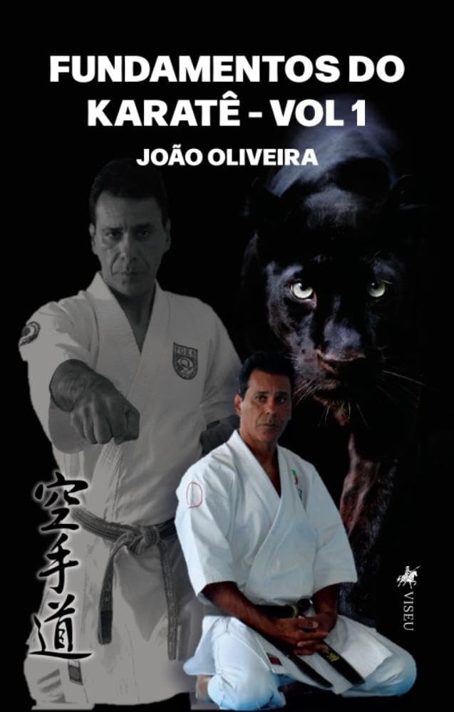 Fundamentos do Karatê: VOL 1