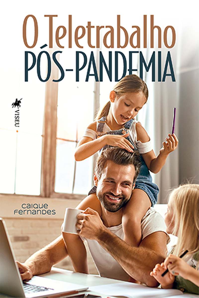 O Teletrabalho Pós-Pandemia