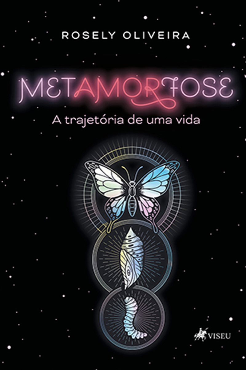 Metamorfose: A Trajetória de uma Vida