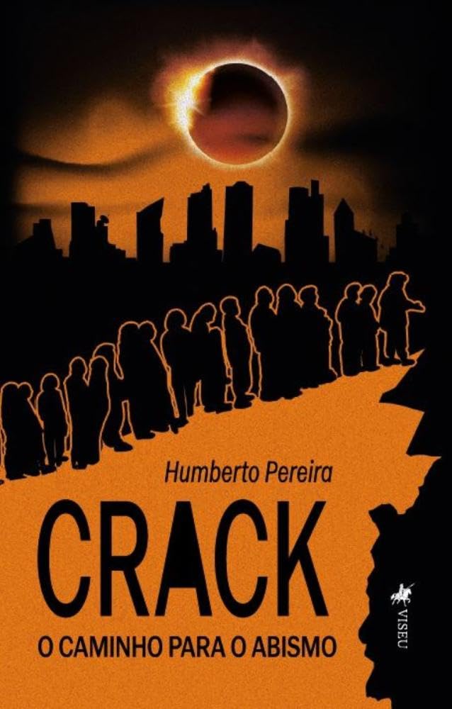 Crack: O Caminho para o Abismo
