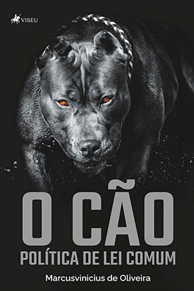 O Cão: Política de Lei Comum