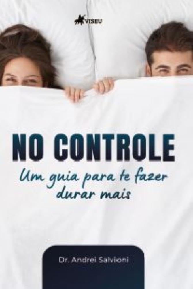 No Controle: Um guia para te fazer durar mais