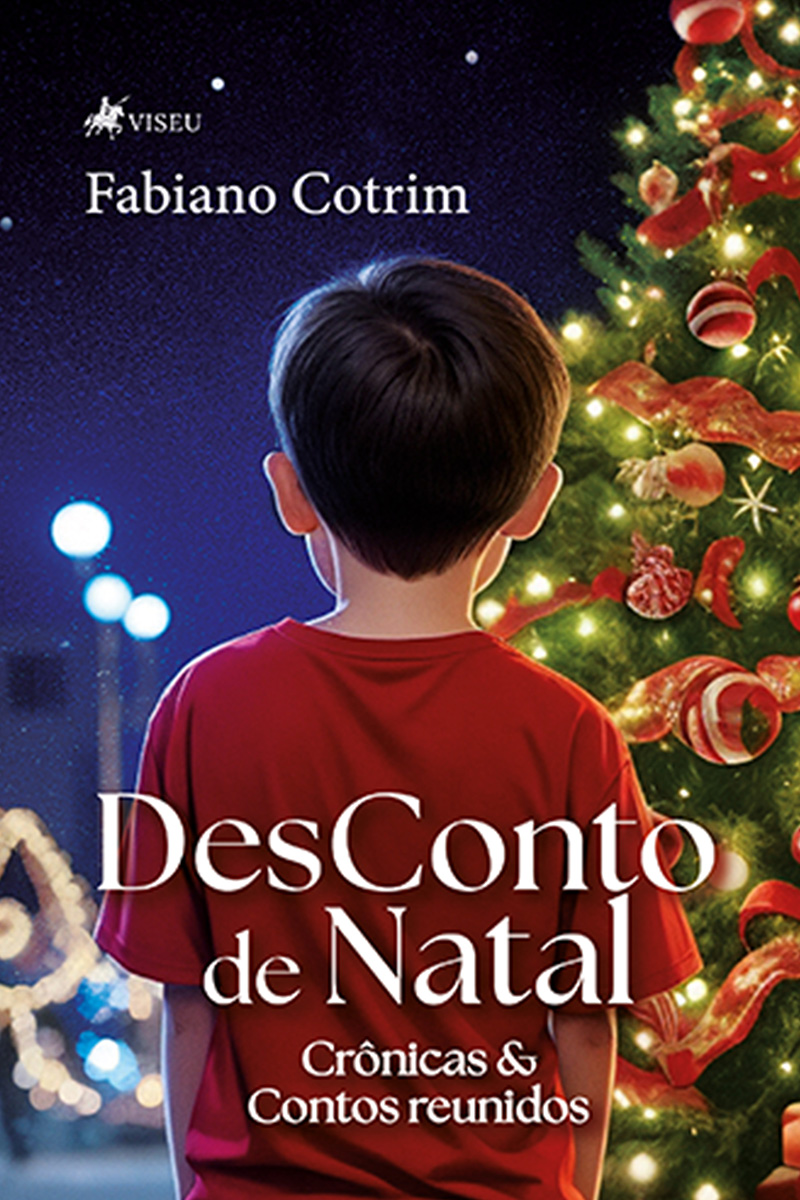 DesConto de Natal: Crônicas e Contos Reunidos