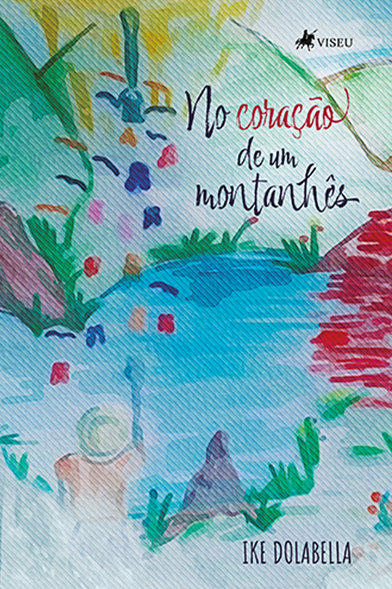 No Coração de um Montanhês
