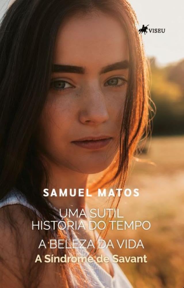 Uma Sutil História do Tempo: A Beleza da Vida: A síndrome de Savant