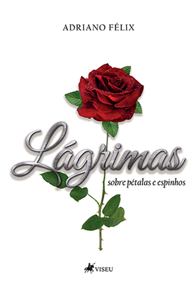 Lágrimas sobre pétalas e espinhos