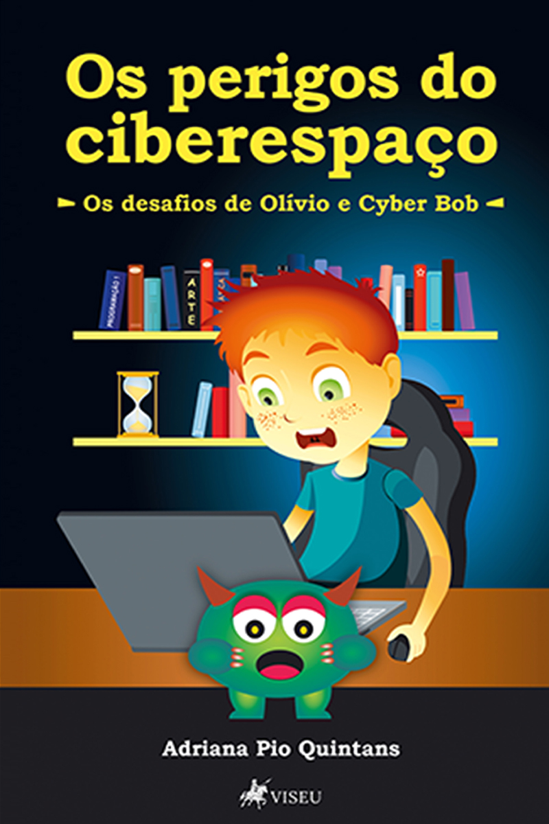 Os Perigos do Ciberespaço: Os Desafios de Olívio e Cyber Bob