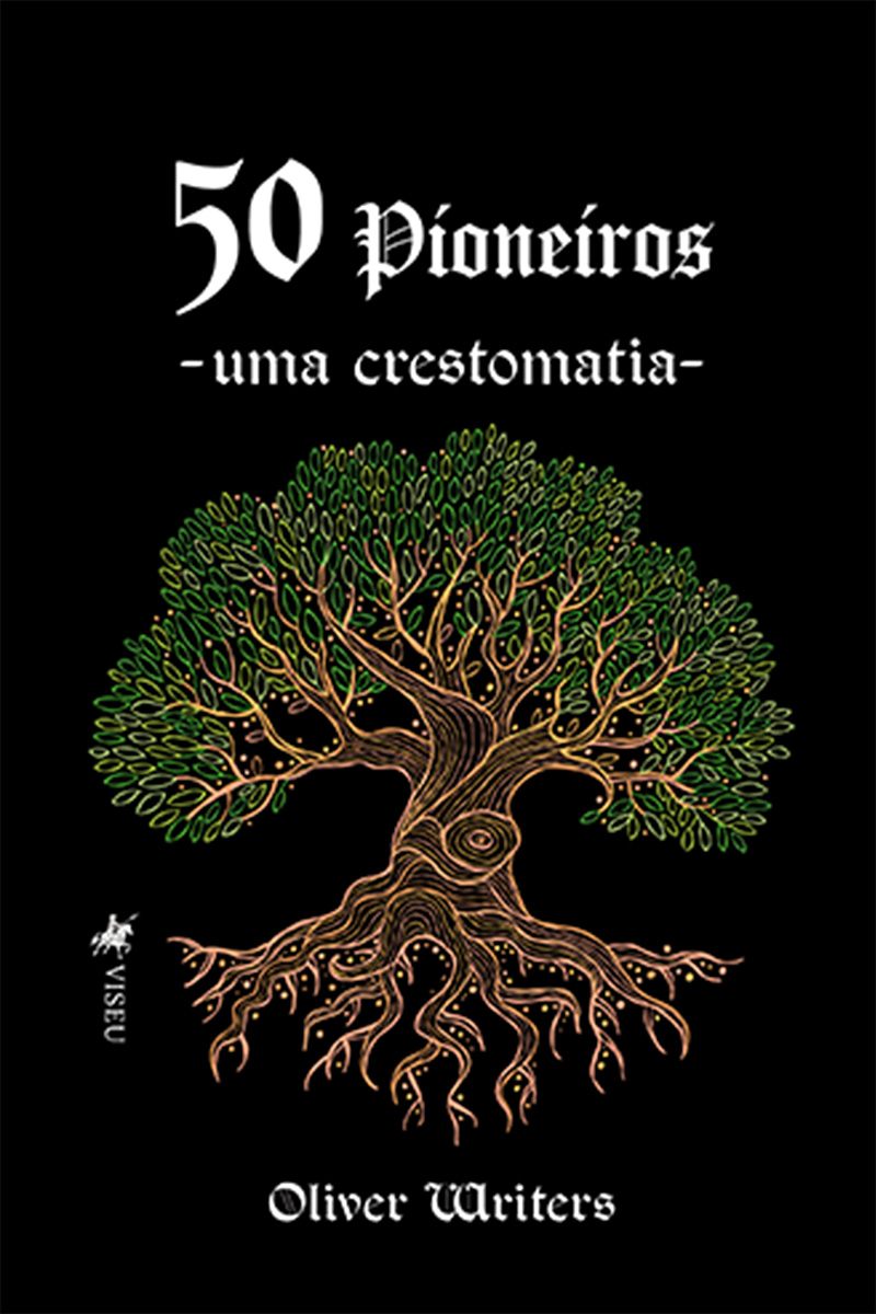 50 Pioneiros: Uma Crestomatia
