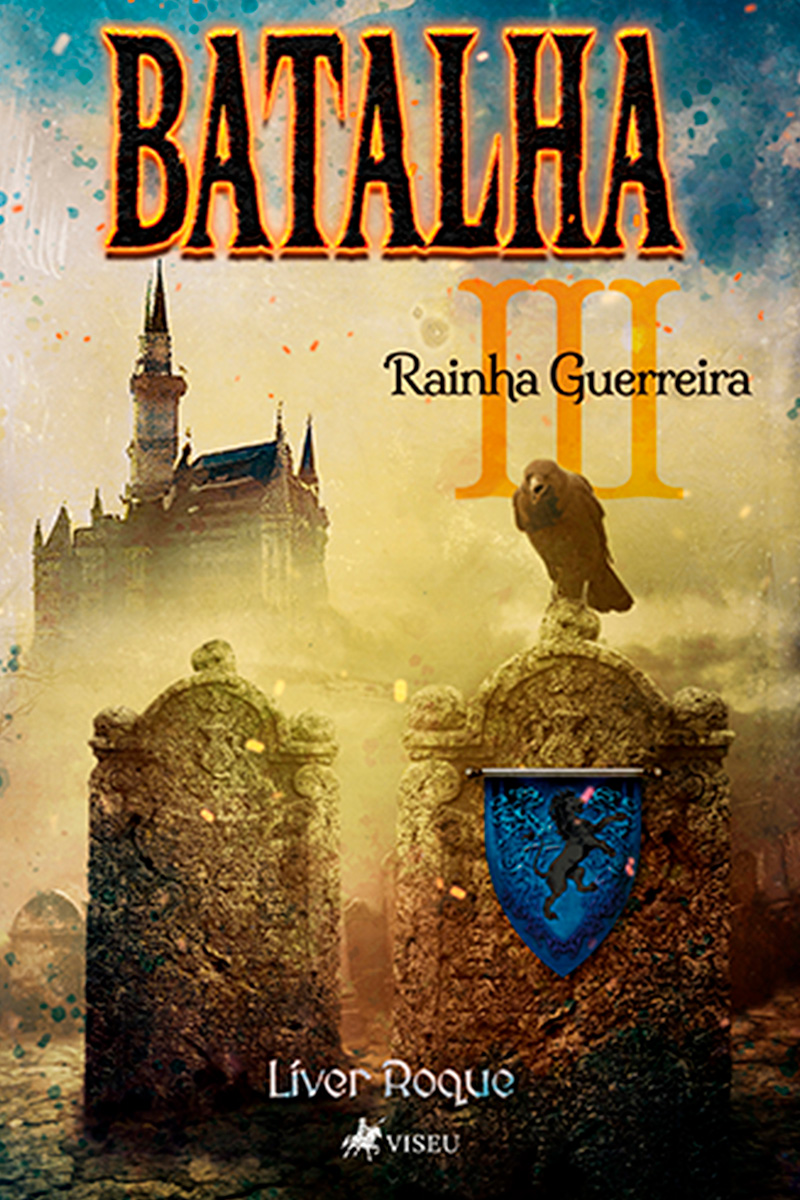 Batalha III: Rainha Guerreira