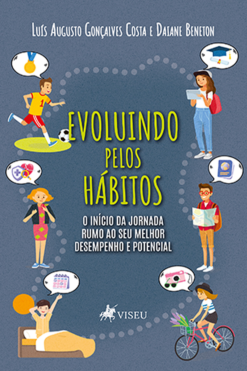 Evoluindo pelos Hábitos: O Início da Jornada rumo ao seu Melhor Desempenho e Potencial