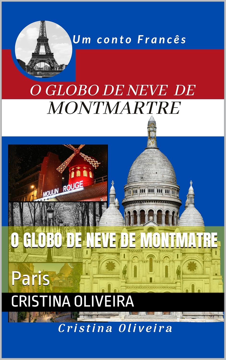 O Globo de Neve de Montmartre: Natal em Montmartre