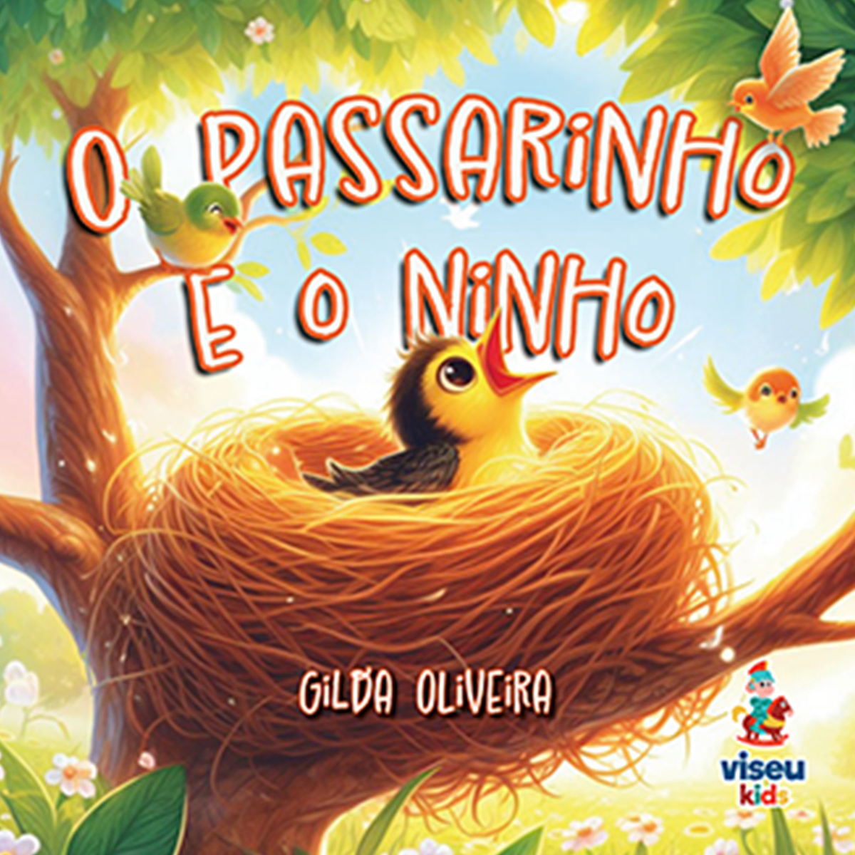 O Passarinho e o Ninho