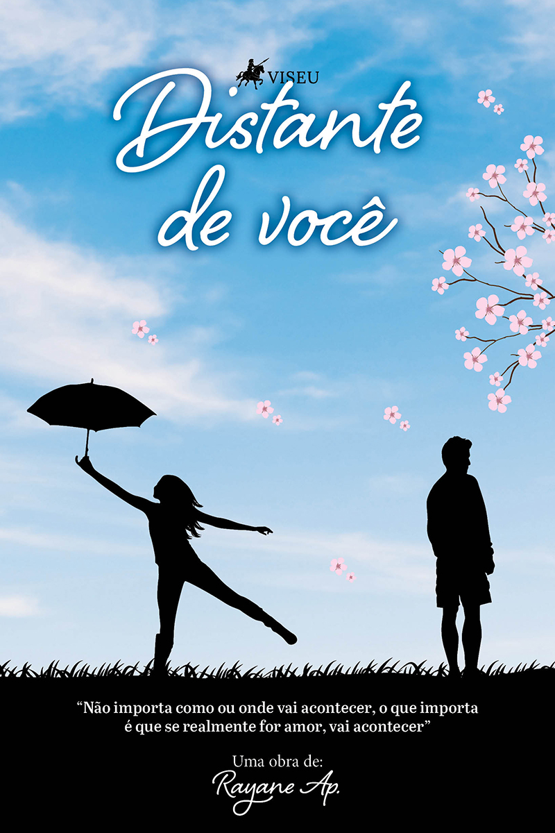 Distante de você: Não importa como ou Onde vai Acontecer, o que Importa é que se Realmente for Amor, Vai Acontecer