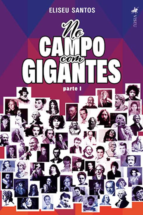 No Campo Com Gigantes: Parte 1