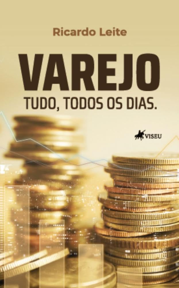 Varejo: Tudo, Todos os Dias