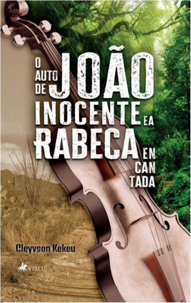 O auto de João Inocente e a Rabeca encantada