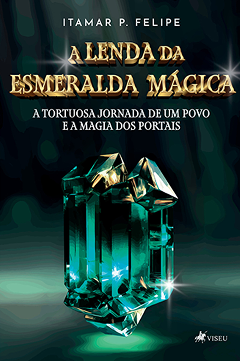 A Lenda da Esmeralda Mágica: A tortuosa jornada de um povo e a magia dos portais