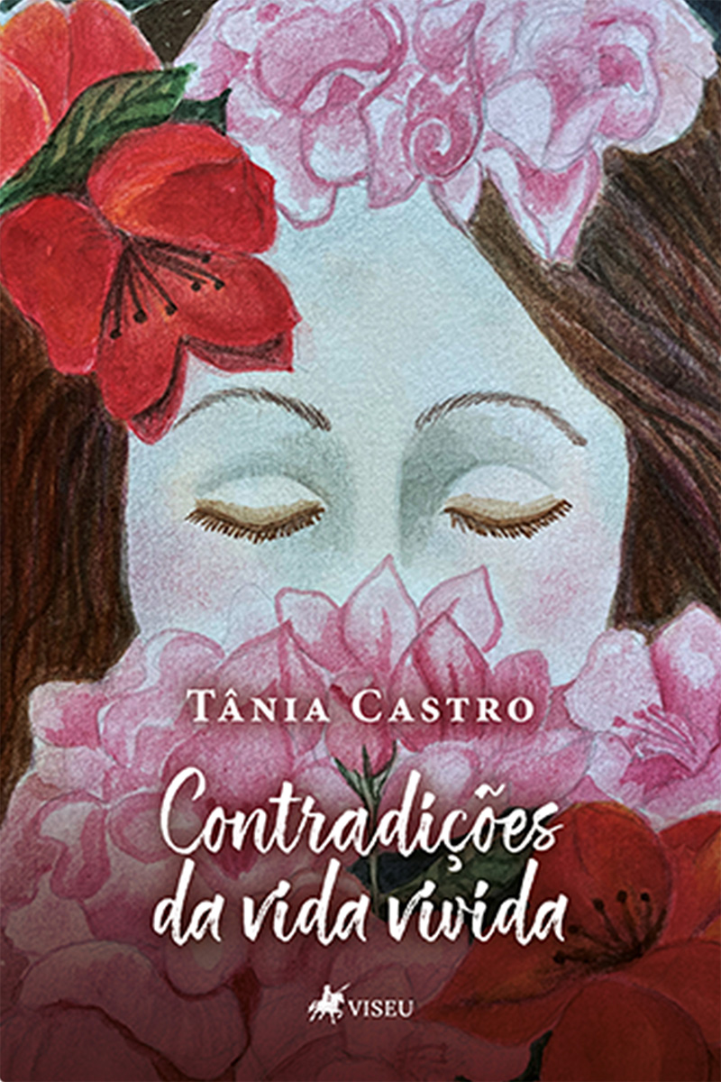 Contradições: Da vida Vivida