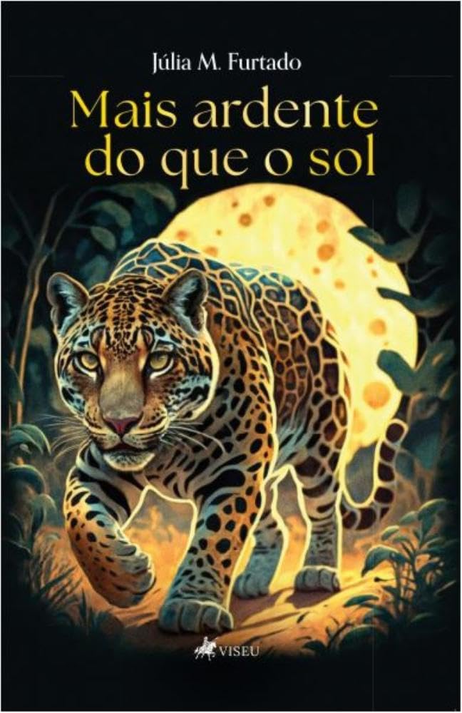 Mais ardente do que o Sol