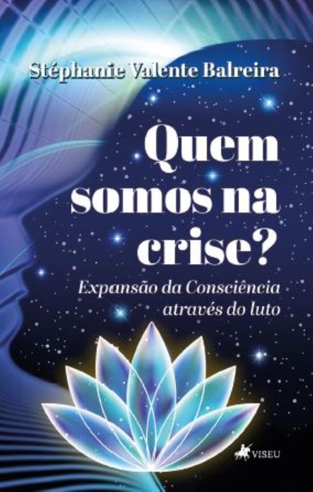 Quem somos na Crise?: Expansão da Consciência através do luto
