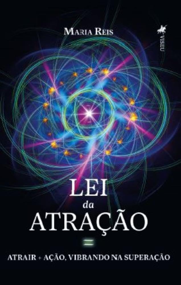 Lei da Atração = Atrair + Ação, Vibrando na Superação