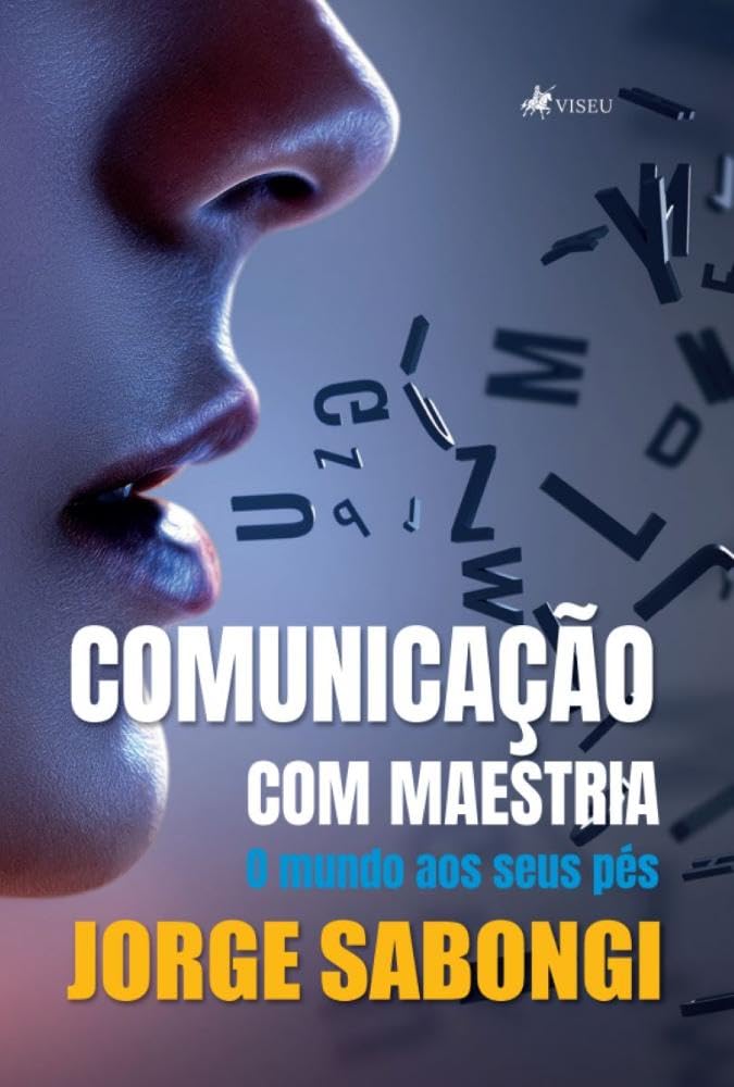 Comunicação com Maestria: O mundo aos seus pés