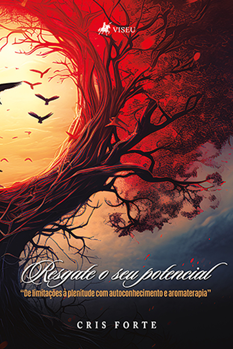 Resgate o seu Potencial: De limitações à plenitude com autoconhecimento e aromaterapia